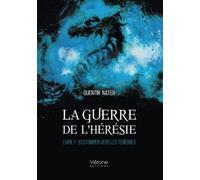 La guerre de l'hérésie - Livre 1 : S'estomper vers les Ténèbres