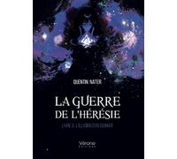 La guerre de l'hérésie - Livre 3 : L'illusion d'un souhait