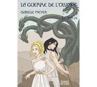 La guerre de l'Olympe - Isabelle Meyer - Le Pont Du Vent - broché - Roman junior dès 9 ans