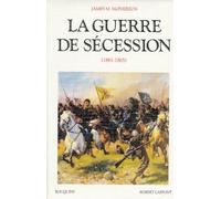 La guerre de Sécession 1861-1865 - James M. McPherson - Bouquins Editions - broché - Essai