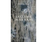 La guerre de six jours - Pierre Boutang - Les Provinciales - broché - Essai
