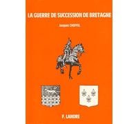 La Guerre de Succession de Bretagne