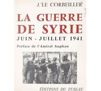 La Guerre De Syrie, Juin-Juillet 1941