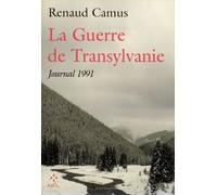La Guerre de Transylvanie Renaud Camus (Auteur)
