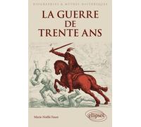 La guerre de trente ans