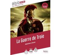 La Guerre de Troie