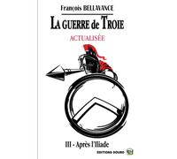 La Guerre de Troie Actualisé