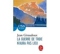 La guerre de Troie n'aura pas lieu