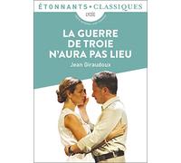 La guerre de Troie n'aura pas lieu