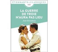 Jean Giraudoux – La guerre de Troie n'aura pas lieu – Flammarion
