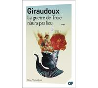 LA GUERRE DE TROIE N'AURA PAS LIEU