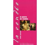 La guerre de Vendée