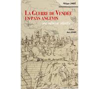 La guerre de vendée en pays angevin - une mémoire interdite Mémoire interdite - Philippe Candé - Centre Vendeen Recherches Histori - broché - Essai