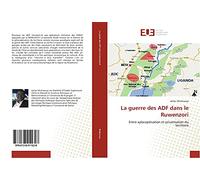 La guerre des ADF dans le Ruwenzori