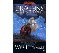 La Guerre Des Ames - Tome 2 - Dragons D'une Étoile Perdue
