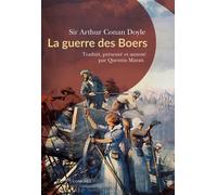 La guerre des Boers - Sir Arthur Conan Doyle - Passés Composés - broché - Essai