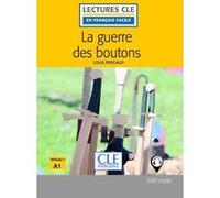 La guerre des boutons 2ème édition Louis Pergaud (Auteur), Elyette Roussel (Adapté)