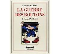 La Guerre des boutons Florence Cestac (Auteur), Florence Cestac (Illustration), Louis Pergaud (Auteur)