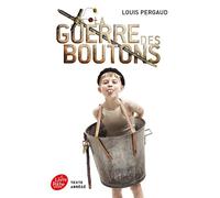 La guerre des boutons - Louis Pergaud - Ldp Jeunesse - Poche - Roman junior dès 9 ans