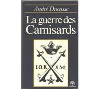 La Guerre des camisards : La résistance huguenote sous Louis XIV (Collection Marabout université)