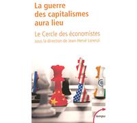 la guerre des capitalismes aura lieu