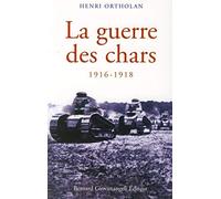 La guerre des chars 1916-1918