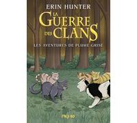 La guerre des clans - Bande dessinée - Intégrale couleur - Les aventures de Plume Grise