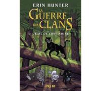 La guerre des clans - Bande dessinée - L'exil de Lune Noire