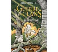 La Guerre des Clans - Bande dessinée - Un voleur au Clan du Tonnerre
