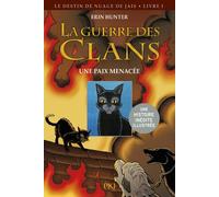 La guerre des clans - BD : Le Destin de Nuage de Jais - Tome 1 Une paix menacée Version illustrée, Le destin du nuage de jais, Cycle II, Livre I - Erin Hunter - Pocket Jeunesse - Poche - Roman junior 