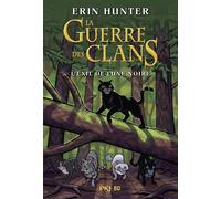La guerre des clans - BD - L'exil de Lune Noire - Erin Hunter - Pocket Jeunesse - broché - Bande dessinée jeunesse