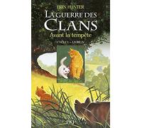 La guerre des Clans - cycle I - tome 4 Avant la tempête (04)