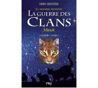 La guerre des Clans - cycle II La dernière prophétie - tome 1 Minuit La dernière prophétie, Cycle II, Livre I - Erin Hunter - Pocket Jeunesse - relié - Roman junior dès 9 ans