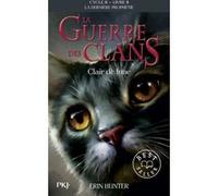 La guerre des Clans, cycle II - tome 02 : Clair de lune (02)