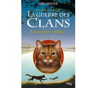 La Guerre Des Clans : Les Signes Du Destin (Cycle Iv) Tome 5 - La Guerrière Oubliée