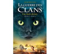 La guerre des clans - Cycle V : L'aube des clans - Tome 5 Une forêt divisée - Erin Hunter - Pocket Jeunesse - broché - Roman junior dès 9 ans