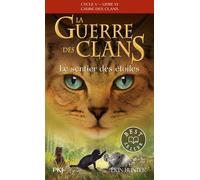 La guerre des clans - Cycle V : L'aube des clans - Tome 6 Le sentier des étoiles -poche- - Erin Hunter - Pocket Jeunesse - Poche - Roman junior