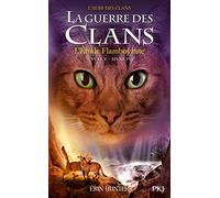 La guerre des Clans, cycle V - tome 04 : L'Etoile Flamboyante