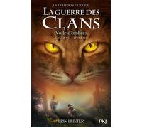La guerre des clans - Cycle VII : La Trahison du code - Tome 3 Voile d'ombres - Erin Hunter - Pocket Jeunesse - broché - Roman junior