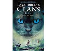 La guerre des clans - Cycle VIII Un clan sans étoiles (1)