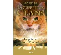 La guerre des clans - Hors-série 11 L'espoir de Poil d'Ecureuil (11)