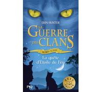 La guerre des clans - Hors-série La quête d'Étoile de Feu
