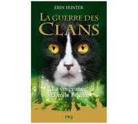 La Guerre Des Clans (Hors-Série) - La Vengeance D'etoile Filante