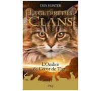 La Guerre Des Clans (Hors-Série) - L'ombre De Coeur De Tigre
