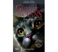 La guerre des Clans, cycle II - tome 02 : Clair de lune (02)