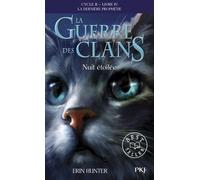 La guerre des Clans, cycle II - tome 04 : Nuit étoilée (10)