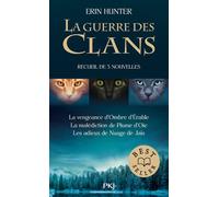 La guerre des clans - Recueil de nouvelles inédites - Erin Hunter - Pocket Jeunesse - Poche - Roman junior