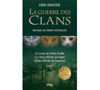La guerre des clans - Recueil de nouvelles inédites - Tome 2 (2)