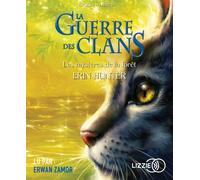 La guerre des clans - tome 3 Les Mystères de la forêt 1 CD audio - Erin Hunter - Lizzie - Univers Audio - Texte lu (CD) - Roman junior CD