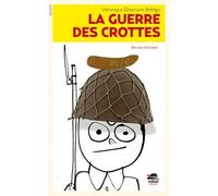 La guerre des crottes Zéro caca, zéro tracas ! - Véronique Delamarre - Oskar - broché - Roman junior dès 9 ans